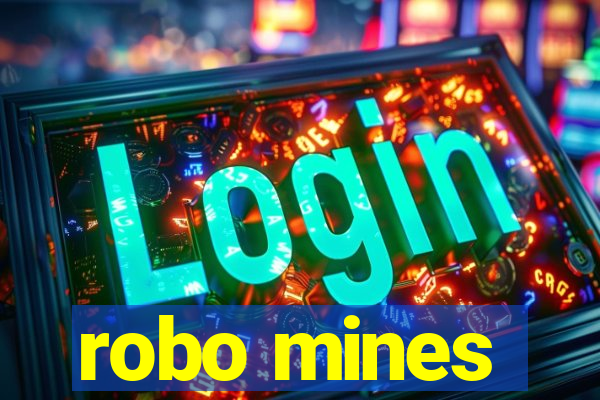 robo mines
