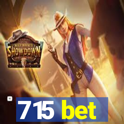 715 bet