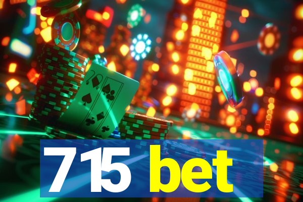 715 bet