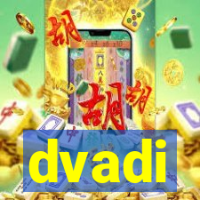dvadi