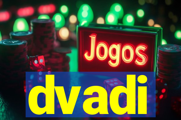 dvadi