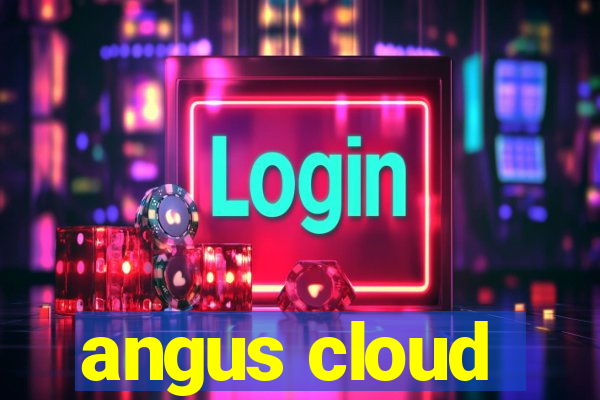 angus cloud