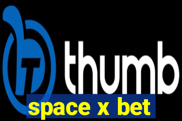 space x bet