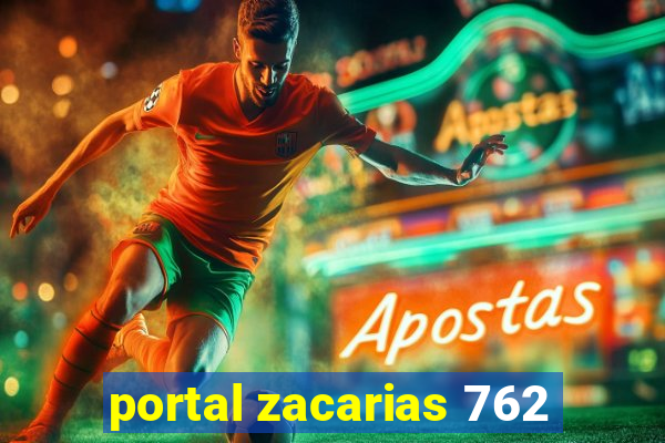 portal zacarias 762