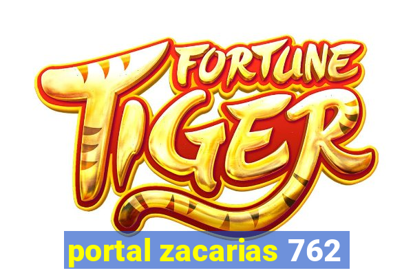 portal zacarias 762