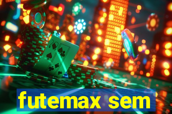 futemax sem