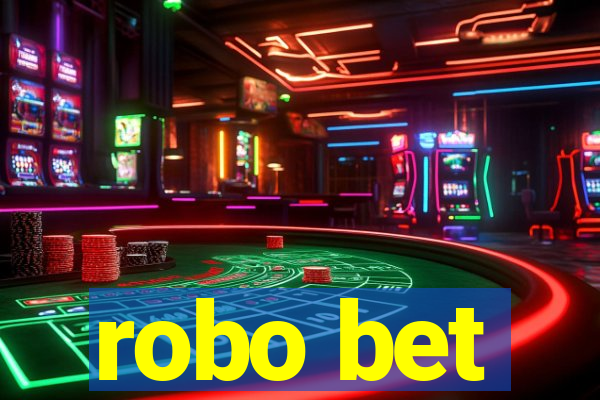 robo bet