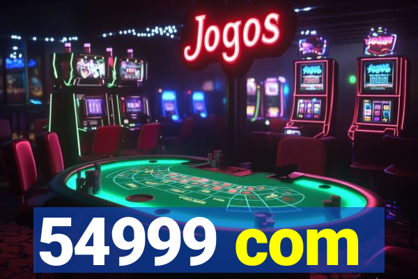 54999 com
