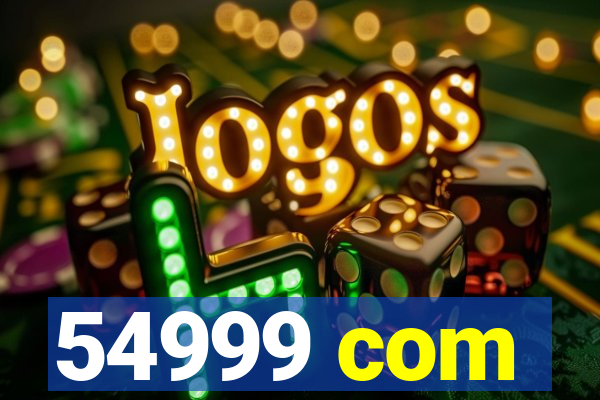 54999 com