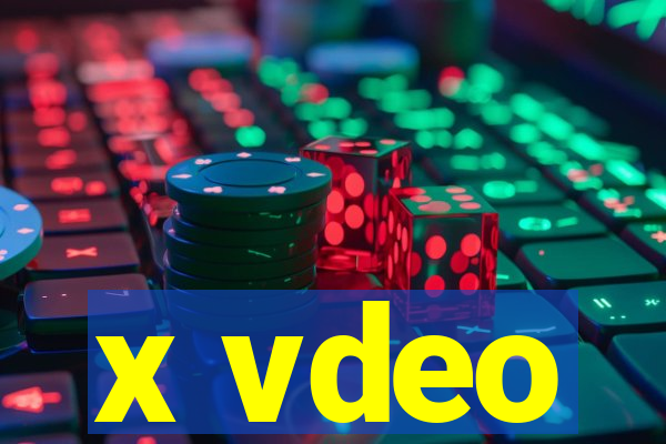 x vdeo