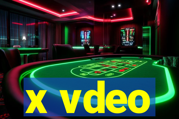 x vdeo