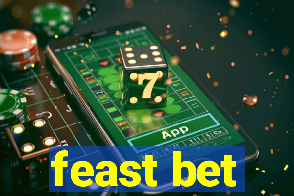feast bet