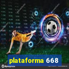 plataforma 668