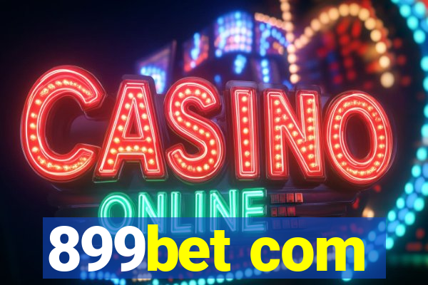 899bet com