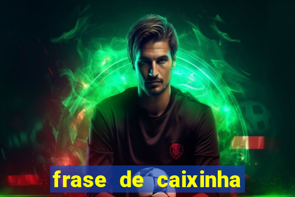 frase de caixinha de natal