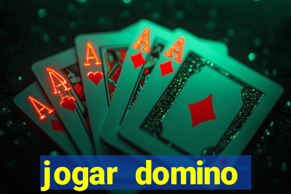 jogar domino valendo dinheiro