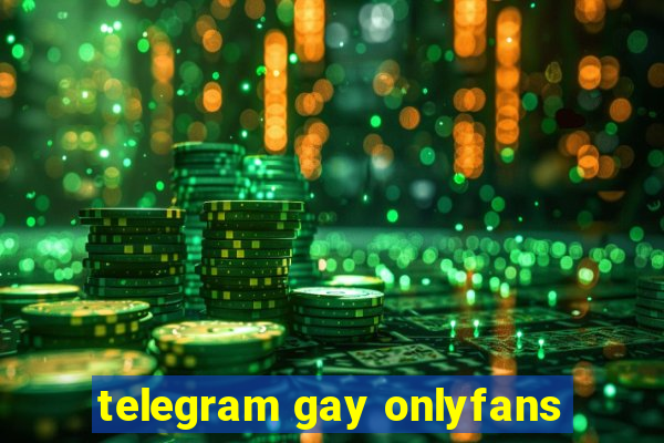 telegram gay onlyfans