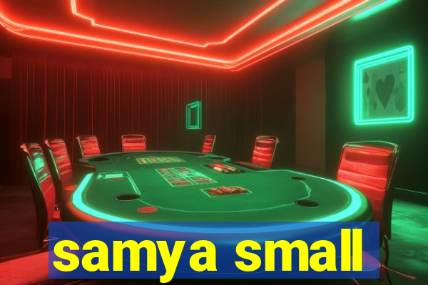 samya small