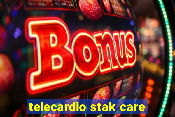 telecardio stak care