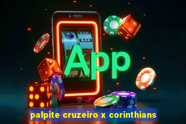 palpite cruzeiro x corinthians