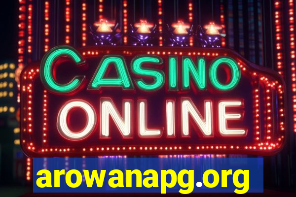 arowanapg.org