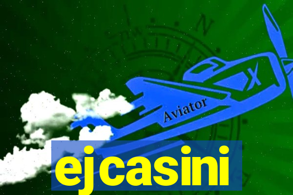ejcasini