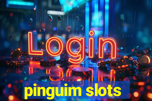 pinguim slots
