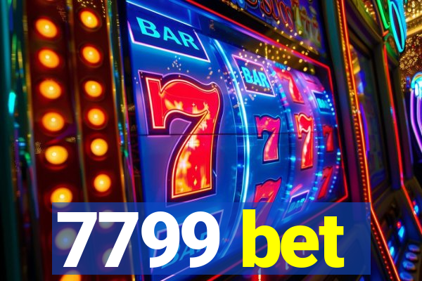 7799 bet