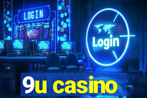 9u casino