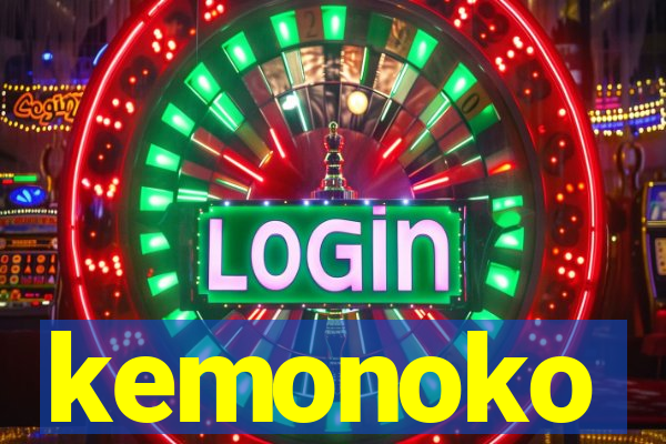kemonoko