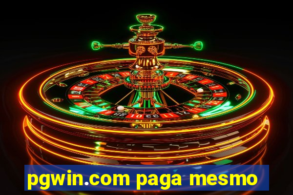 pgwin.com paga mesmo