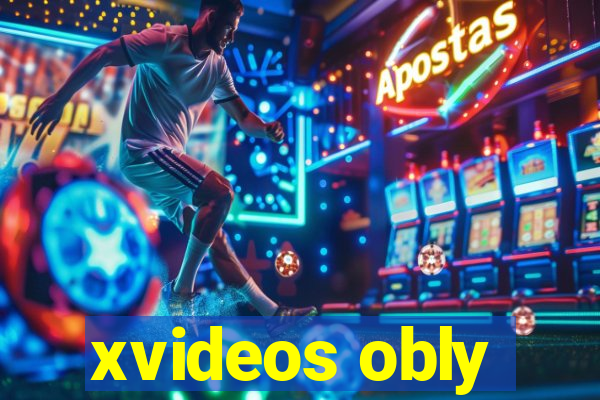 xvideos obly