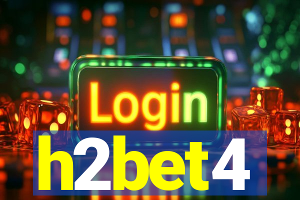 h2bet4