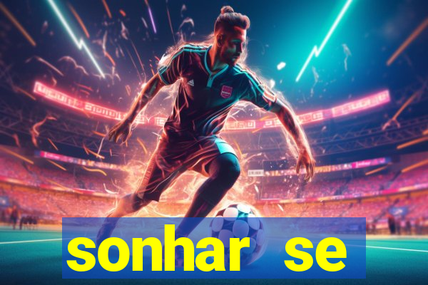 sonhar se escondendo de uma pessoa jogo do bicho