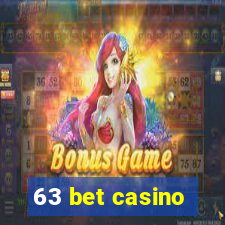 63 bet casino
