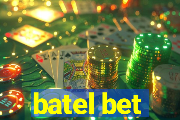 batel bet