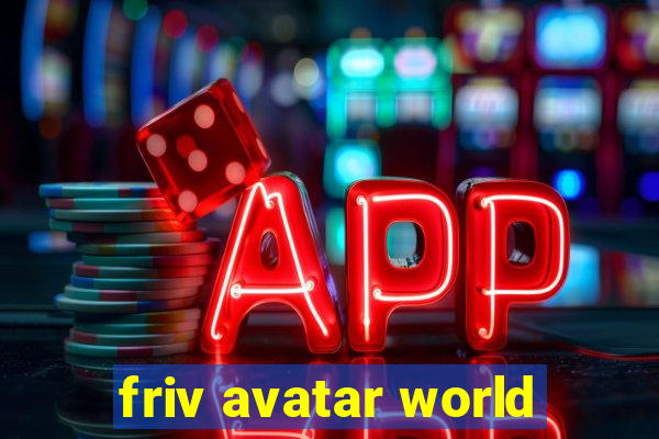 friv avatar world