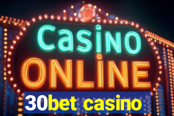 30bet casino