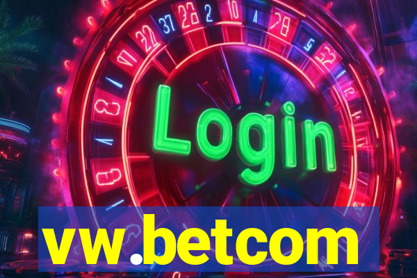 vw.betcom