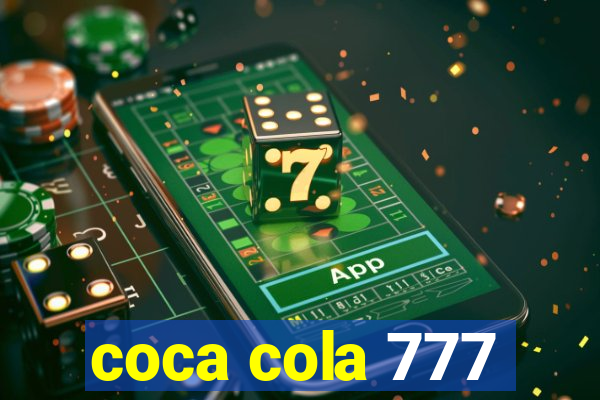 coca cola 777