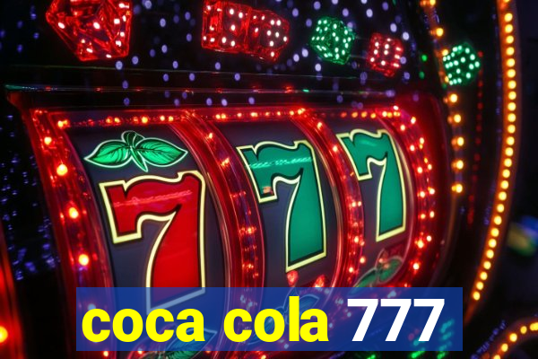coca cola 777