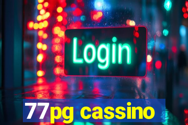 77pg cassino