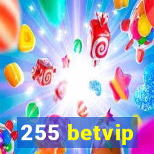 255 betvip