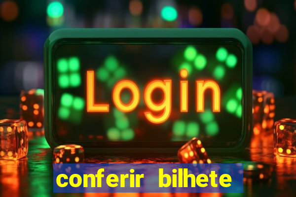 conferir bilhete rio de premios