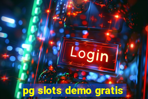 pg slots demo gratis