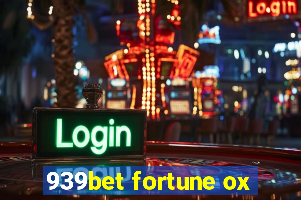 939bet fortune ox