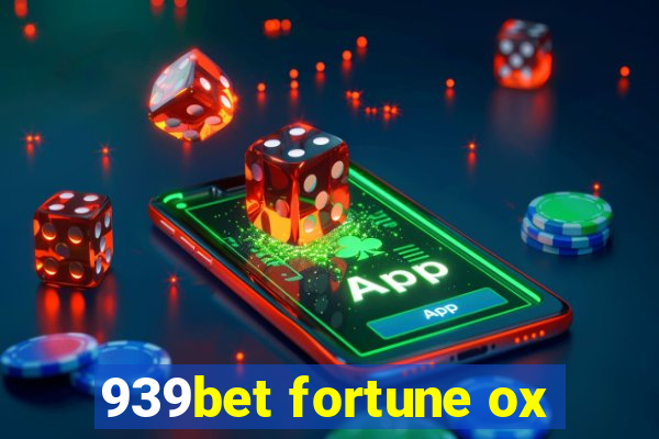 939bet fortune ox