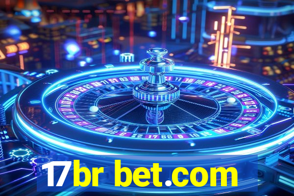 17br bet.com