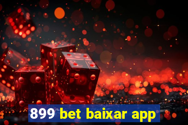 899 bet baixar app