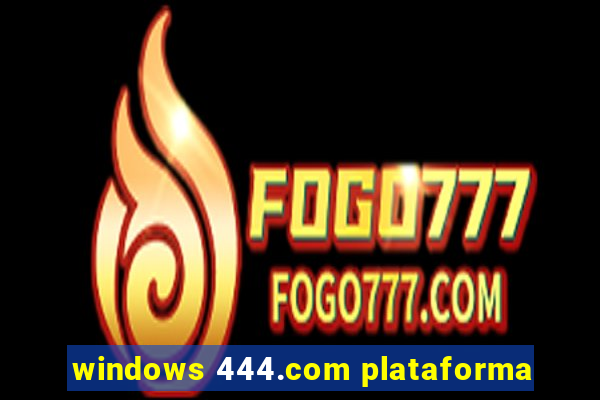 windows 444.com plataforma